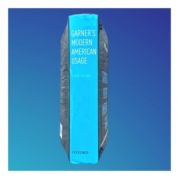 “Garner's Modern American Usage” by Bryan A. Garner. Hardcover - Picture 2 of 9